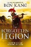 The Forgotten Legion : (The Forgotten Legion Chronicles No. 1) - Kane Ben
