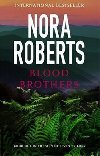 Blood Brothers : Number 1 in series - Roberts Nora