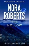 The Hollow : Number 2 in series - Roberts Nora