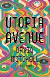 Utopia Avenue - Mitchell David