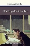 Bartleby,der Schreiber - Melville Herman