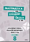 Matematika pro stedn koly 8.dl Pracovn seit - Rita Vmolov; Martina Kvtoov; Ivana Jan