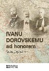 Ivanu Dorovskmu ad honorem - tpnek Vclav