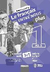 Le francais ENTRE NOUS plus 1/A1.1 - Pracovn seit 3 v 1 + mp3 - Novkov Sylva a kolektiv