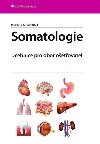 Somatologie - Učebnice pro obor ošetřovatel - Markéta Křivánková