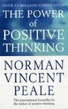 The Power Of Positive Thinking - Peale Vincent Norman