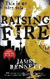 Raising Fire : A Ben Garston Novel - Bennett James