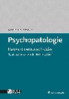 Psychopatologie - Nauka o nemocech due - Miroslav Orel