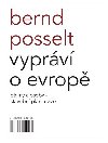 Bernd Posselt vyprv o Evrop - Bernd Posselt