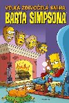 Velká zdivočelá kniha Barta Simpsona - Matt Groening