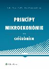 Princípy mikroekonómie Cvičebnica - Barbora Mazúrová; Ján Kollár; Mariana Považanová