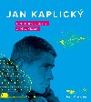 Jan Kaplick - Pro budoucnost a pro krsu - Ivan Margolius