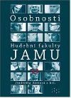 Osobnosti Hudebn fakulty JAMU II - Jindika Brtov