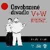 Osvobozen divadlo - 2 CDmp3 - Doplnn kompletn historie + 22 nikdy nevydanch nahrvek - Ji Voskovec; Jan Werich