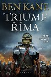 Triumf Říma - Kane Ben