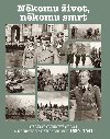 Nkomu ivot, nkomu smrt 1939-1941 - eskoslovensk odboj a nacistick okupan moc 1939-1941 - Jaroslav vanara