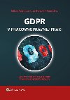 GDPR v pracovnoprvnej praxi - Tatiana Valentov; Jan Horeck; Marek vec
