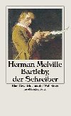 Bartleby, der Schreiber - Melville Herman