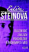 Filozofick zklady psycholgie a duchovnch vied - Edita Steinov