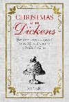 Christmas with Dickens : Seasonal Recipes Inspired by the Life and Work of Charles Dickens - Vogler Pen