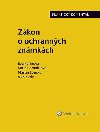 Zkon o ochrannch znmkch. Praktick koment (441/2003 Sb.) - Eva Peinov; Karin Pomaizlov; Martin Louka