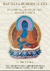 Maitrea buddha stra - Lumr Lska