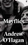 Mayflies - O`Hagan Andrew