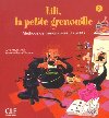 Lili, la petite grenouille - Niveau 2 - Livre de lleve - Meyer-Dreux Sylvie