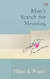 Mans Search For Meaning - Frankl Viktor E.