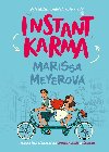 Instant karma - Marissa Meyerová