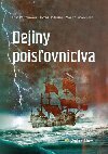Dejiny poisovnctva - Erika Pastorkov; Tom Ondruka; Monika Jurkoviov