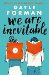 We Are Inevitable - Forman Gayle