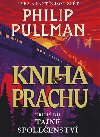 Kniha Prachu 2 - Tajné společenství - Philip Pullman