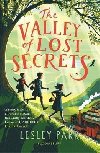 The Valley of Lost Secrets - Lesley Parr