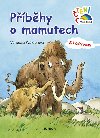 Příběhy o mamutech s hádankami - Vanessa Walderová