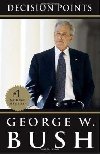 Decision Points - Bush George W.