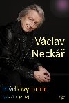 Mdlov princ - Vclav Neck