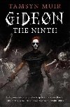Gideon the Ninth - Muir Tamsyn