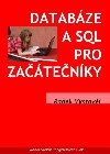Databze a SQL pro zatenky - Vystavl Radek