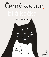 Černý kocour, bílá kočka - Silvia Borando