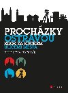 Prochzky Ostravou - Pendk Lexa Petr