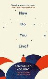 How Do You Live? - Yoshino Genzaburo