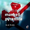 Pyramida - 2 CDmp3 (te Ji Vyorlek) - Mankell Henning