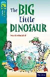 Oxford Reading Tree TreeTops Fiction 9 The Big Little Dinosaur - Waddell Martin