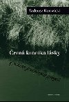 ern kronika lsky - Tadeusz Konwicki