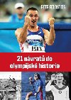21 nvrat do olympijsk historie - Petr Feldstein