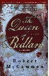 The Queen of Bedlam - McCammon Robert