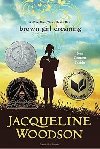 Brown Girl Dreaming - Woodson Jacqueline