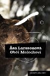 Ob Molochovi - Asa Larssonov