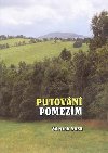 Putovn pomezm - Zdenk Susa
